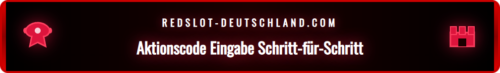 Detailansicht des Eingabefelds für den Redslot Gutscheincode.