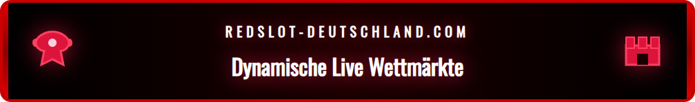 Übersicht der Live-Wettmärkte auf der Redslot-Plattform.