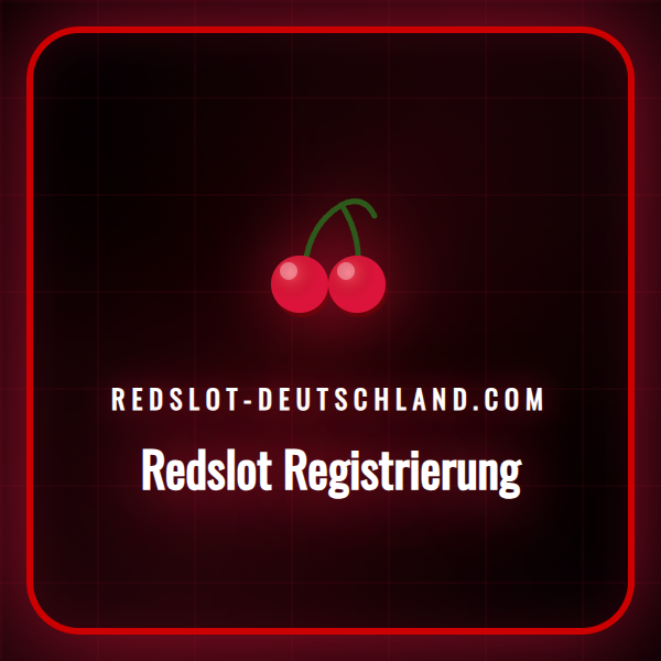Ein Leitfaden für die schnelle und sichere Redslot Registrierung in der Schweiz.