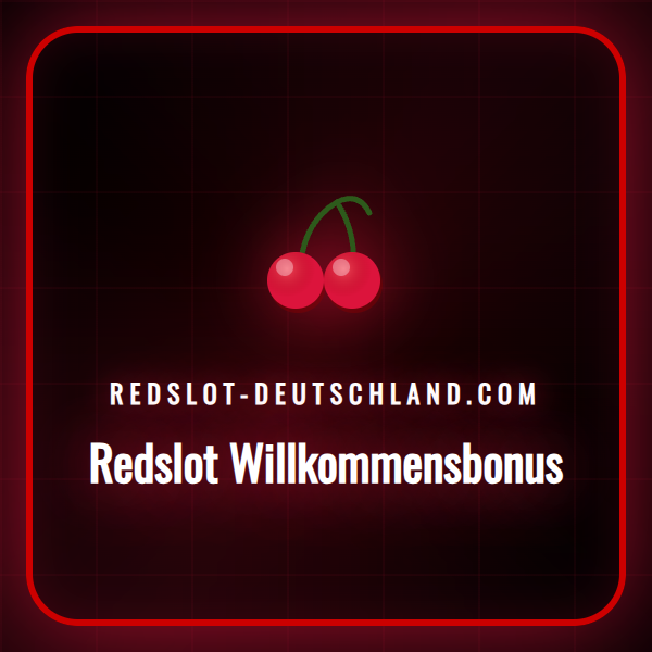 Eine Grafik, die den Redslot Willkommensbonus für neue Schweizer Spieler illustriert.