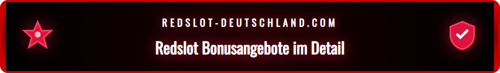 Grafische Darstellung des Redslot Willkommensbonus-Pakets für neue Spieler.